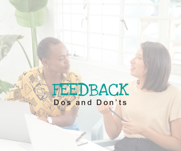 The Power of Feedback: The Dos and Don’ts.